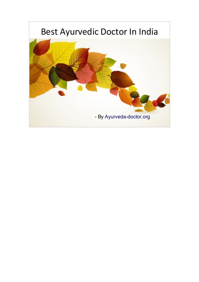 The Best Ayurvedic Doctor In India