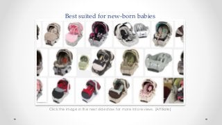Best suited for new-born babies
Click the image in the next slideshow for more info reviews. [Affiliate]
 