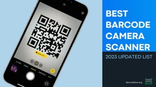 Barcodelive.org
BEST
BARCODE
CAMERA
SCANNER
2023 UPDATED LIST
 