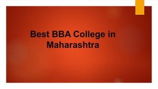 Best BBA College in
Maharashtra
 