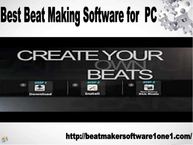 Best Beat Making Software For PC