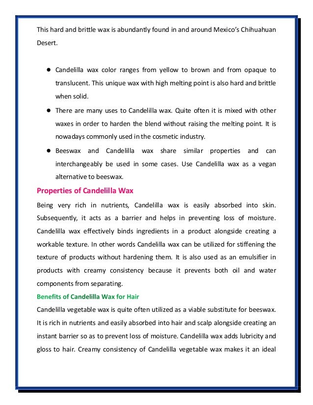 Best Benefits Of Natural Candelilla Vegetable Wax For Hair Skin