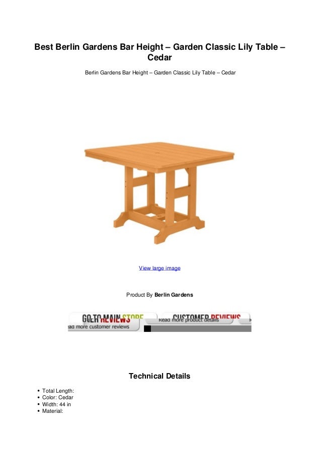 Best Berlin Gardens Bar Height Garden Classic Lily Table Cedar