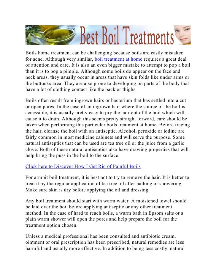 Best Boil Treatments Handling Boil Treatment At Home