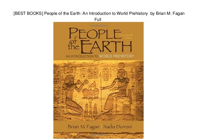 [BEST BOOKS] People of the Earth An Introduction to World Prehistor…