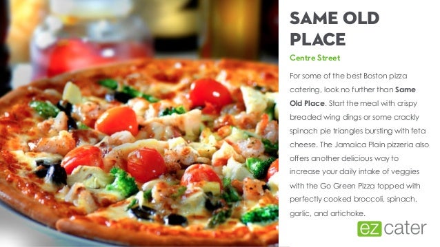 From Thin Crust To Deep Dish The Best Pizza Catering In Boston