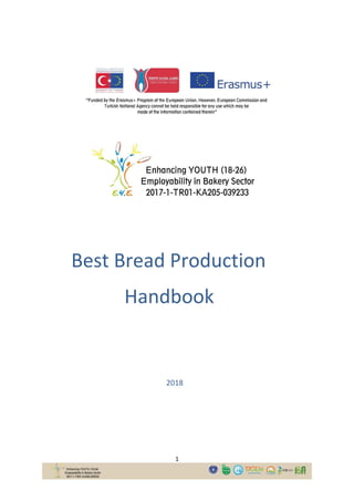 1
Best Bread Production
Handbook
2018
 
