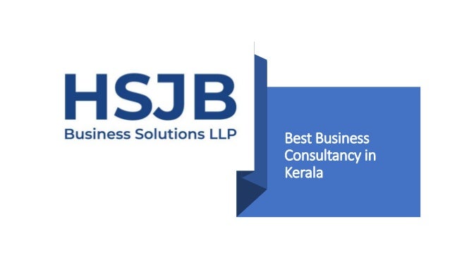Best Business
Consultancy in
Kerala
 