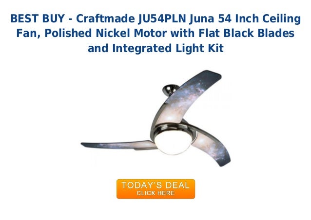 Best Buy Craftmade Ju54 Pln Juna 54 Inch Ceiling Fan