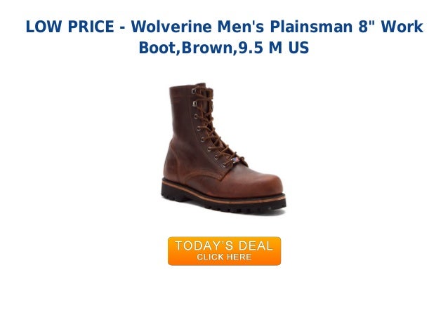 Best buy wolverine mens plainsman 8 work boot brown9.5 m us