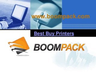Company
LOGO
Best Buy Printers
www.boompack.com
 