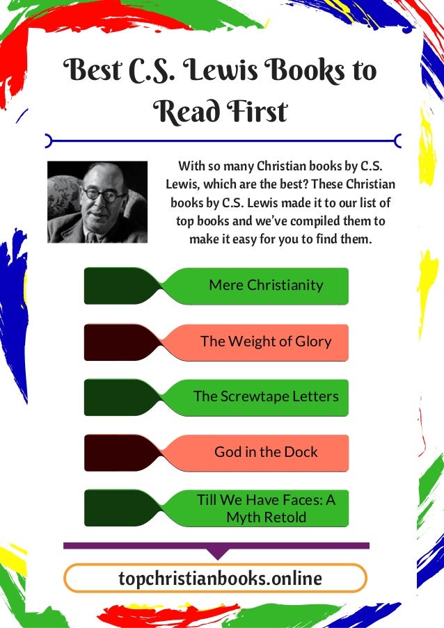 Best C S Lewis Books To Read First Best C S Lewis Books To Read First