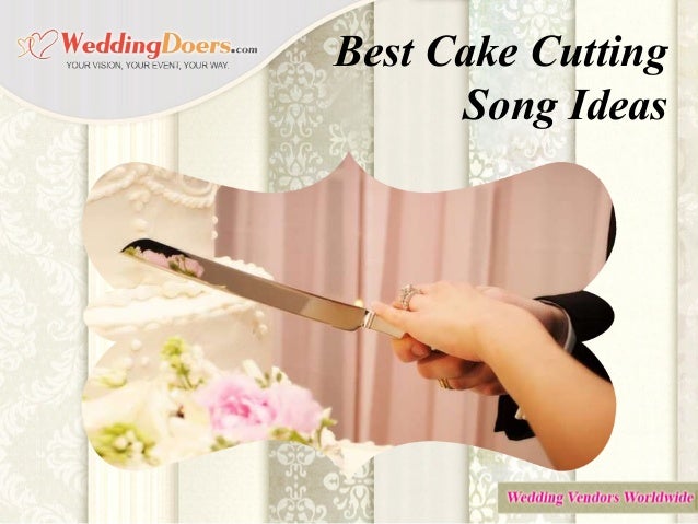  Best  cake  cutting  song  ideas