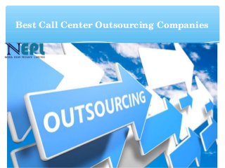  Best Call Center Outsourcing Companies
 