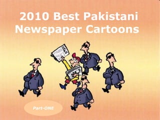 2010 Best Pakistani Newspaper Cartoons  Part-ONE 