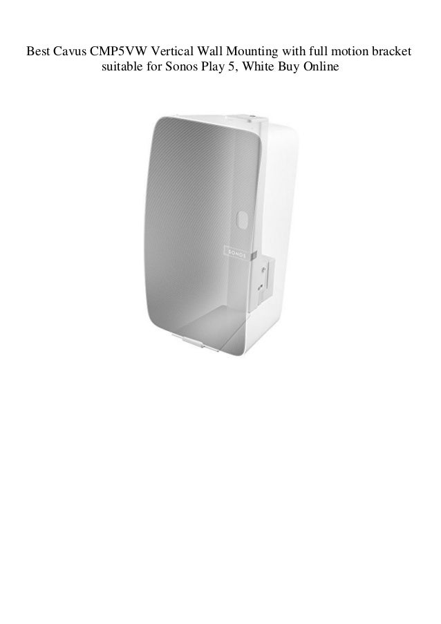 sonos play 5 vertical wall mount