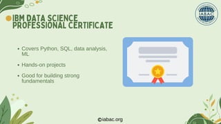 Best Certifications for Data Science Beginners | IABAC | PDF