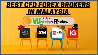 BEST CFD FOREX BROKERS
BEST CFD FOREX BROKERS
IN MALAYSIA
IN MALAYSIA
 