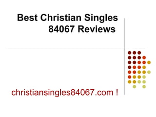Best Christian Singles 84067 Reviews   christiansingles84067.com  !   