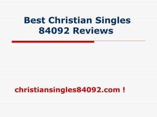 Best Christian Singles 84092 Reviews   christiansingles84092.com  !   