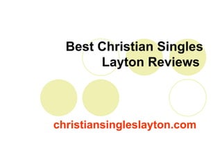 Best Christian Singles Layton Reviews   christiansingleslayton.com   