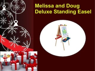 Deluxe Wooden Standing Art Easel - Melissa & Doug - Dancing Bear Toys
