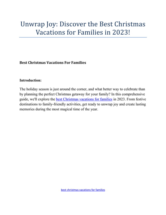 Unwrap Joy Discover the Best Christmas Vacations for Families in 2023!.pdf