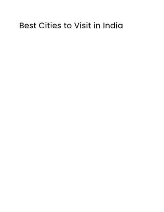 Best Cities to Visit in India
 