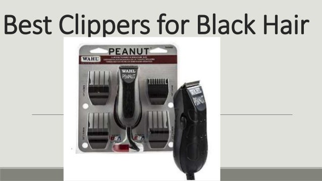 clippers for black hair