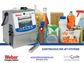 www.weberpackaging.com
800.843.4242
 