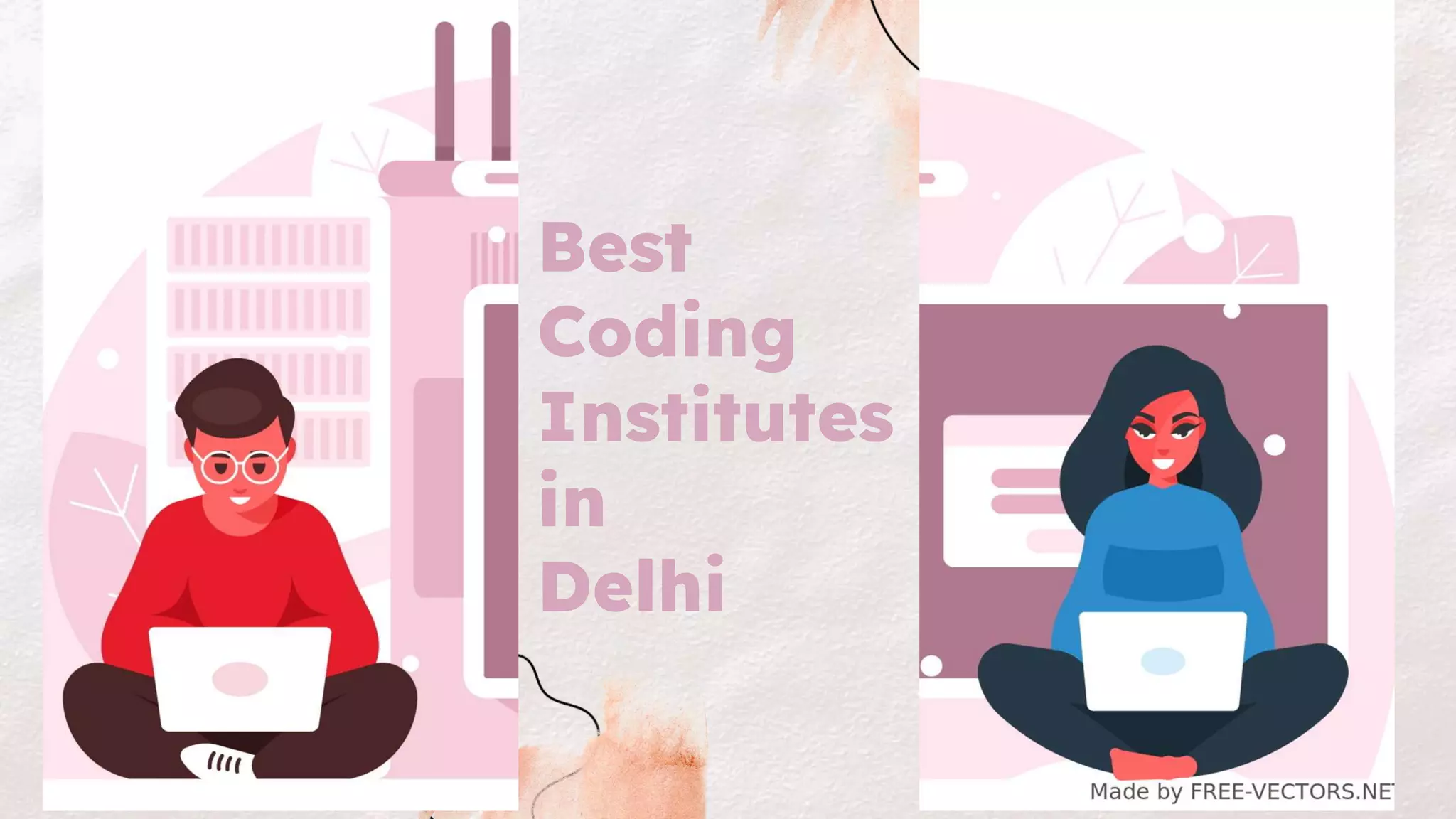 Best
Coding
Institutes
in
Delhi
 