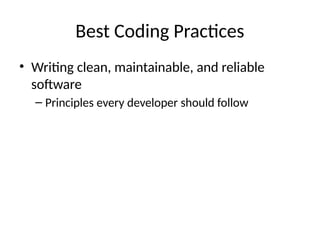 Best Coding Practices for Clean, Maintainable, and Reliable Software ...