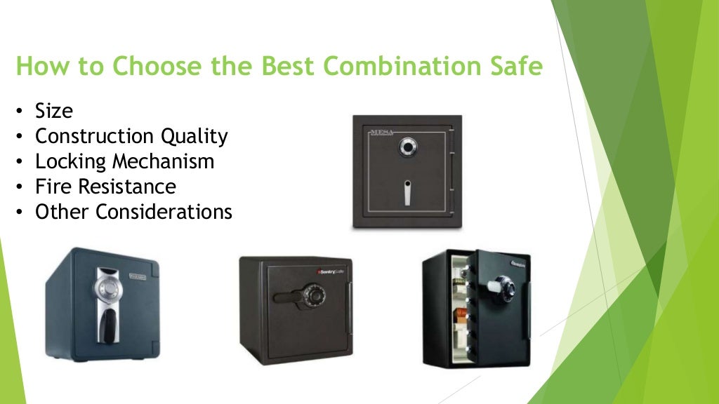 Best combination safe