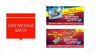 JOIN PACKAGE
BATCH
 