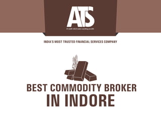 Best commodity broker in Indore