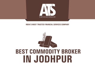 Best commodity broker in Jodhpur