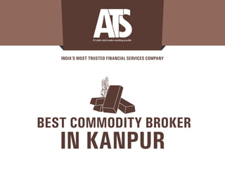 Best commodity broker in Kanpur