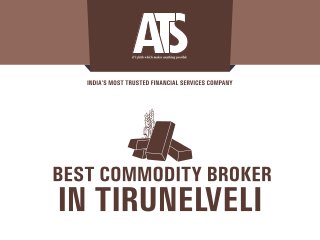 Best commodity broker in Tirunelveli