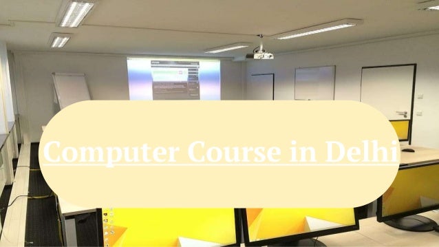 Computer Course in Delhi
 