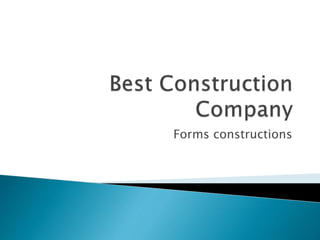Forms constructions
 