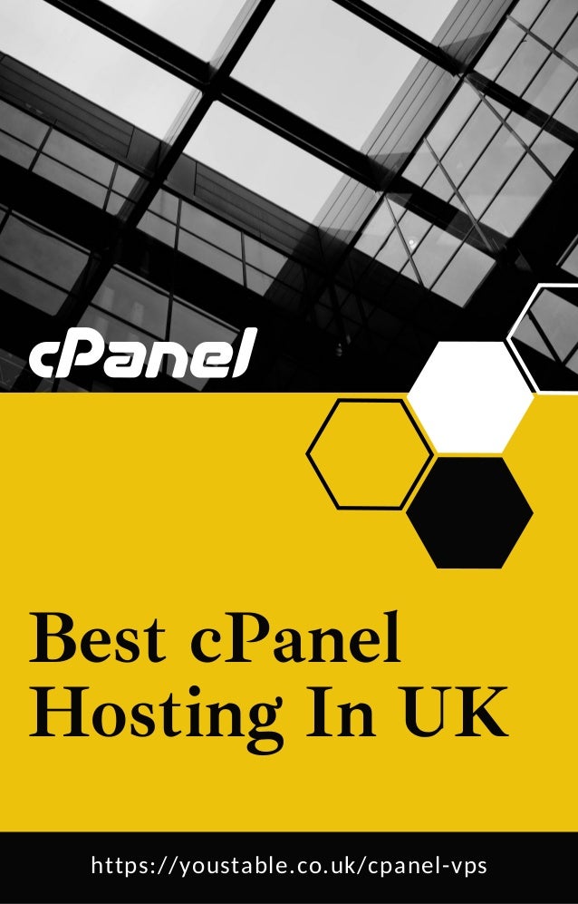 https://youstable.co.uk/cpanel-vps
Best cPanel
Hosting In UK
 