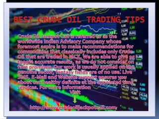 Best crude oil trading tips