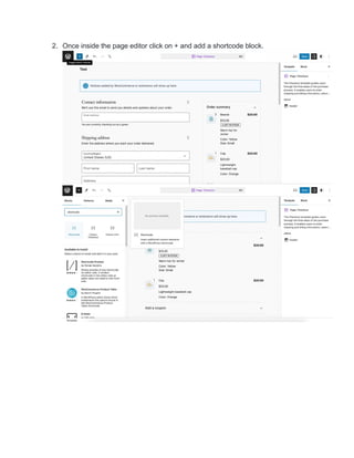 2. Once inside the page editor click on + and add a shortcode block.
 