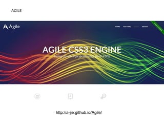 AGILE
http://a-jie.github.io/Agile/
 
