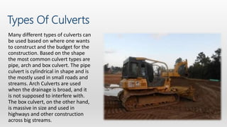 Types Lesser Culvert Best Culvert Installation | jwtractorwork | PPTX
