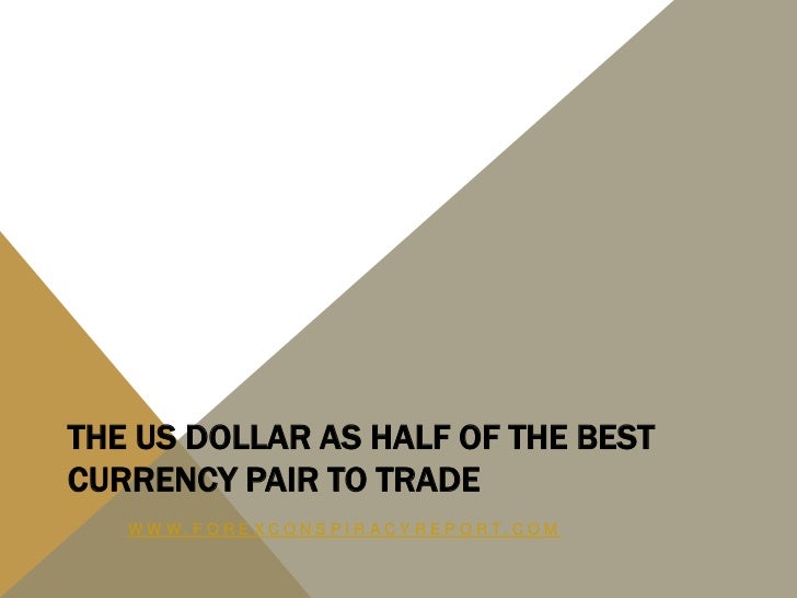 best currency pairs to trade today