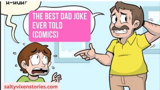 The Best Dad Joke Ever Told
