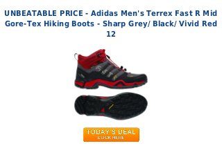 UNBEATABLE PRICE - Adidas Men's Terrex Fast R Mid
Gore-Tex Hiking Boots - Sharp Grey/ Black/ Vivid Red
12
 