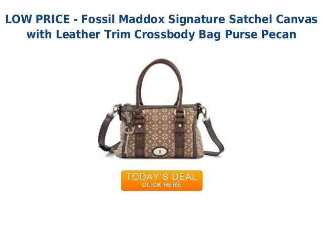 Best deal fossil maddox signature satchel canvas with leather trim ...