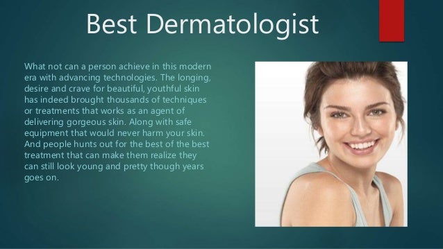 Best dermatologist